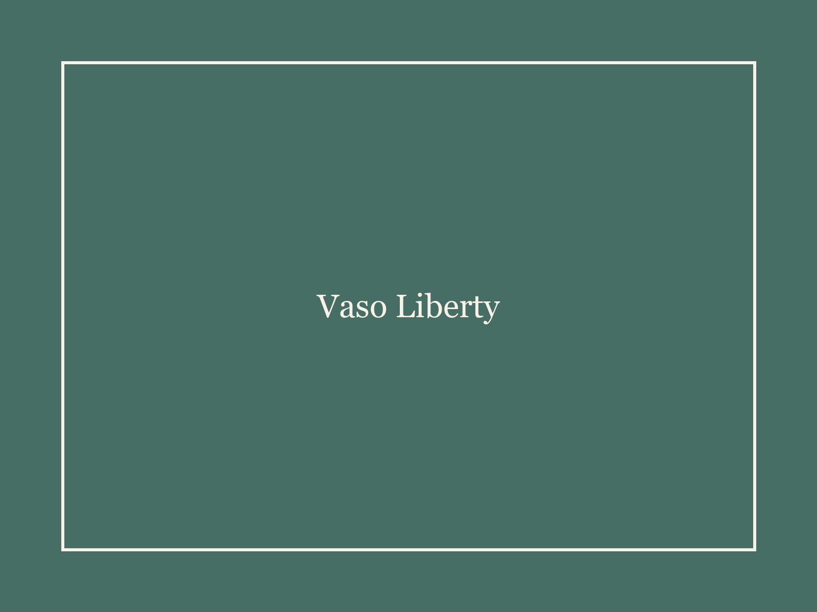 Vaso Liberty